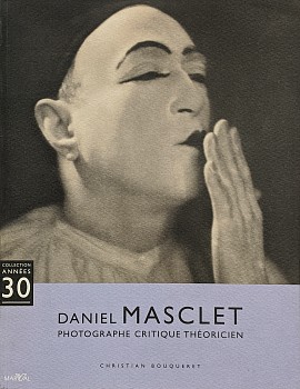 Publication: Daniel Masclet, Photographe Critique ThÃ©oricien
